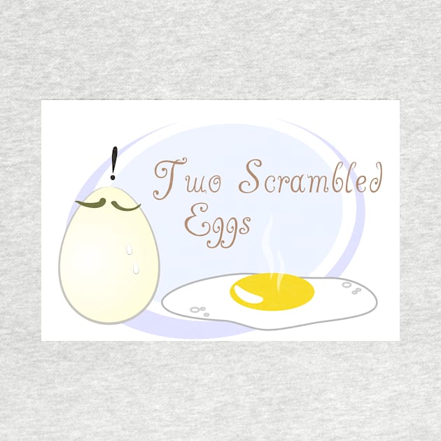 Two Scrambled Eggs... Fried by Kartoon